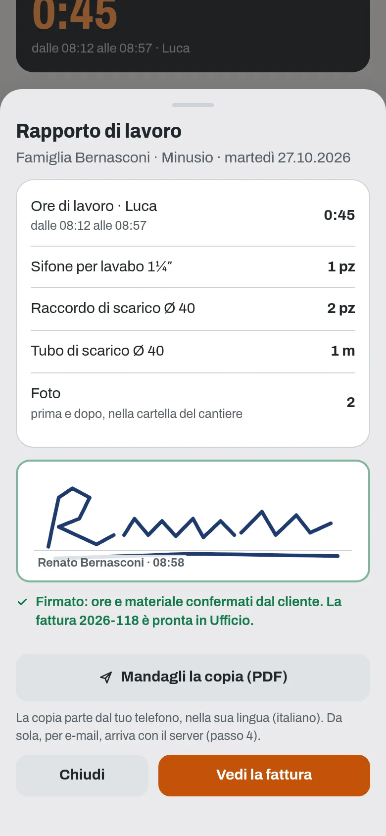 Il rapporto di lavoro firmato dal cliente con il dito: ore, materiale e foto confermati